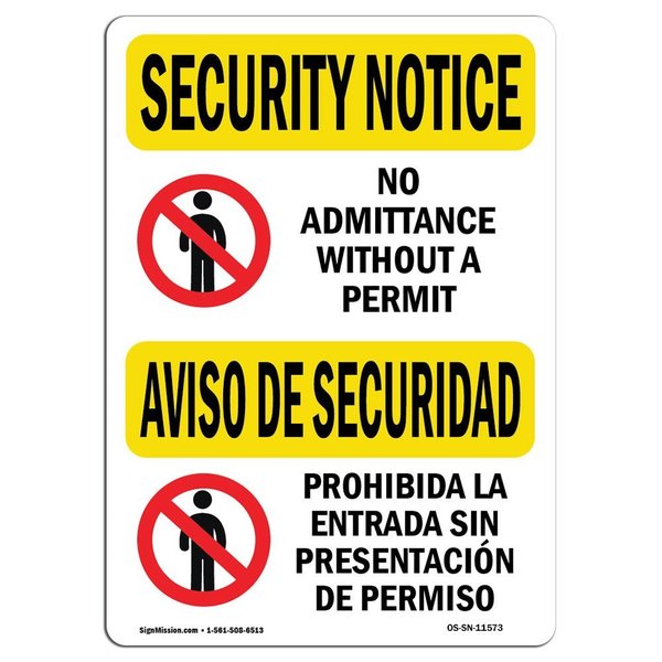 Signmission OSHA Security Sign, 12" Height, 18" Width, Rigid Plastic, No Admittance Permit Bilingual, Landscape OS-SN-P-1218-L-11573